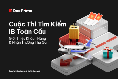 Độc Quyền Cho IB: Cơ Hội Gia Nhập Đường Đua Tranh Top & Nhận Thưởng Siêu Hấp Dẫn