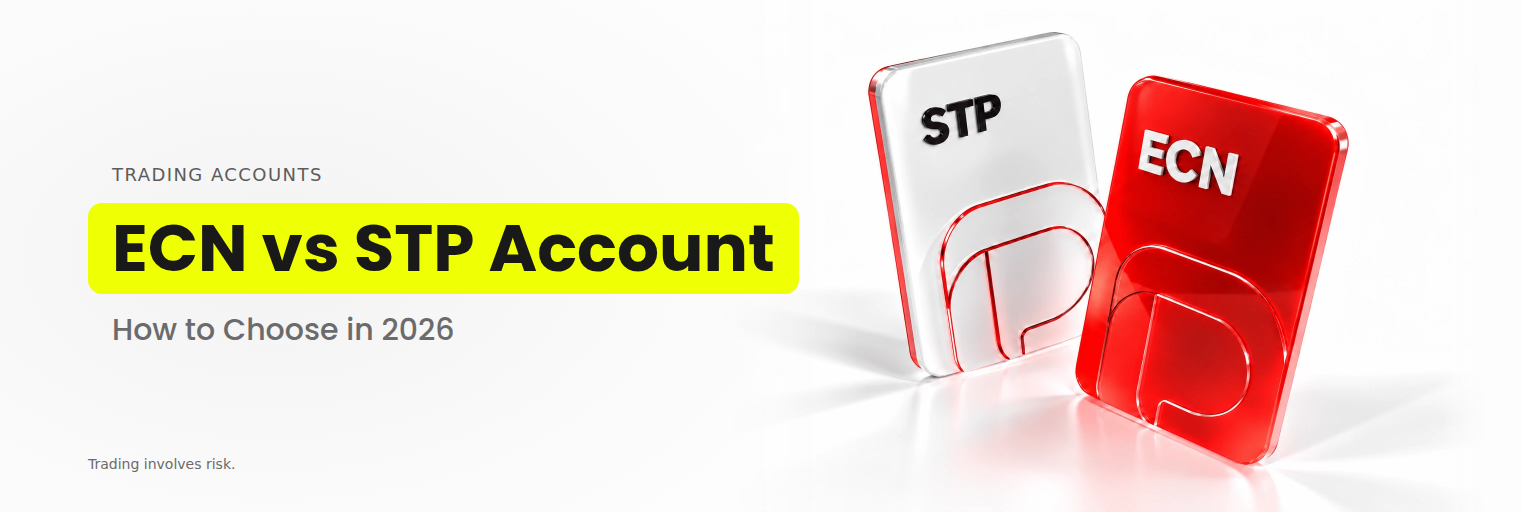 STP and ECN account cards beside the title ECN vs STP Account: How to Choose in 2026